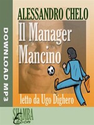 cover image of Il Manager Mancino